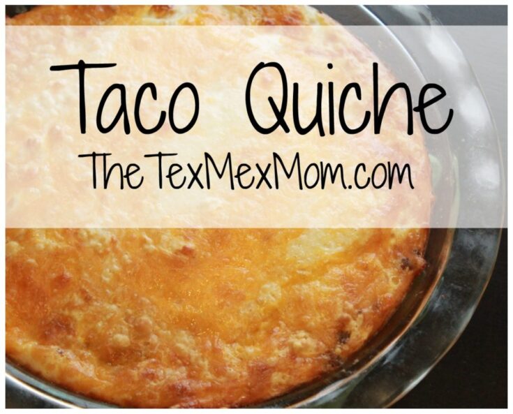 Taco Quiche