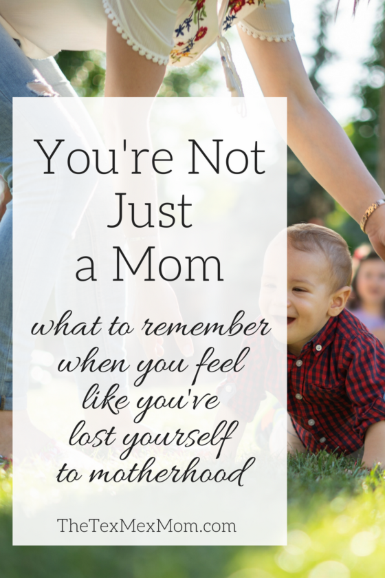 What to Remember When You Feel You've Lost Yourself to Motherhood - The ...