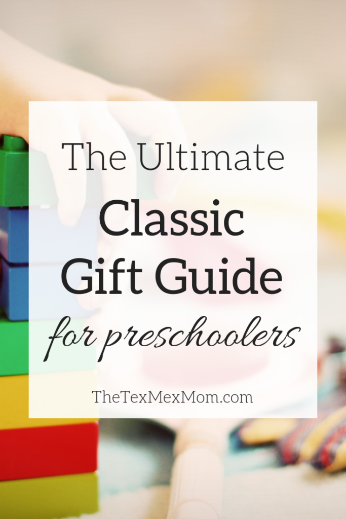 gift guide for preschoolers #classictoys #giftguide