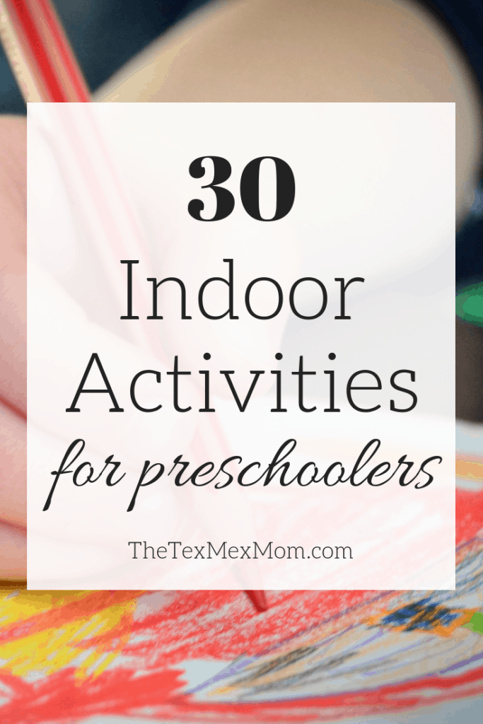 30 Indoor activities for preschoolers