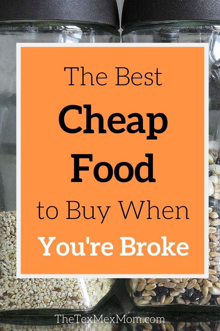 List of the best cheap food to buy on a budget when you're broke