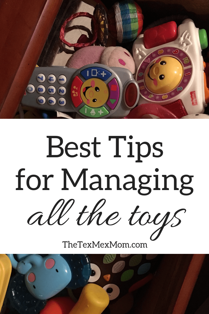 tips for managing toys The TexMex Mom