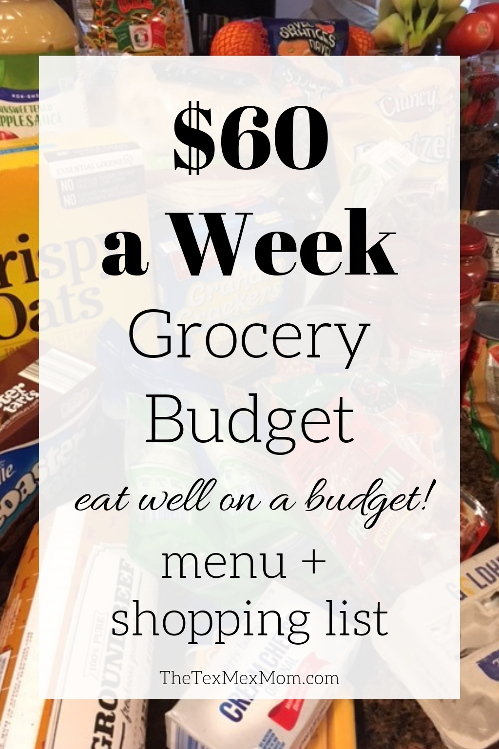 $60 Weekly Grocery Budget