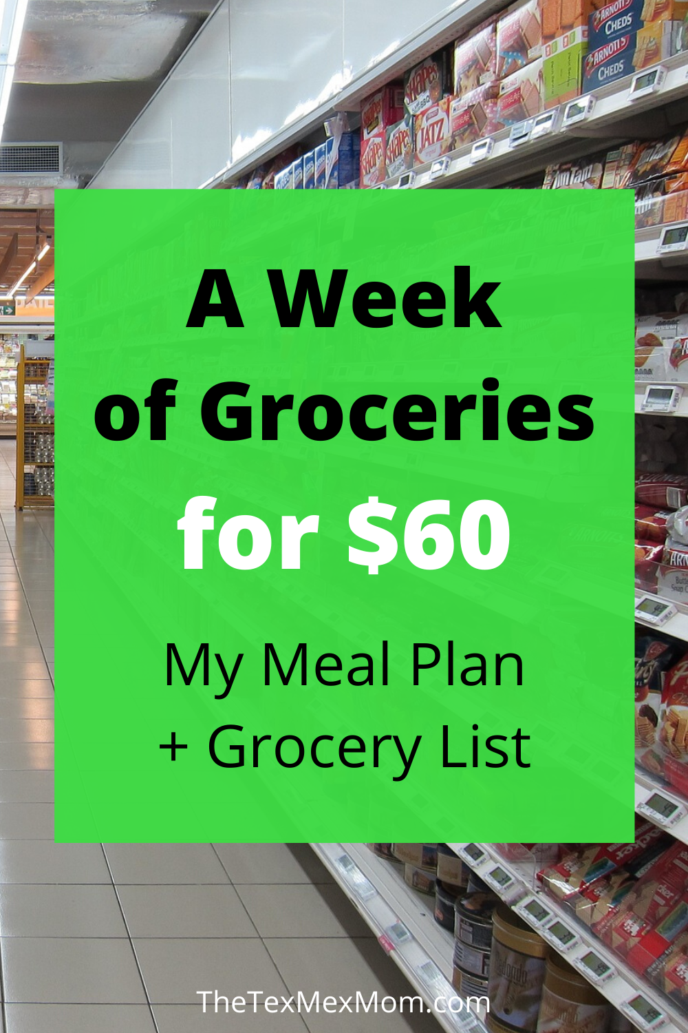 $60 weekly grocery budget