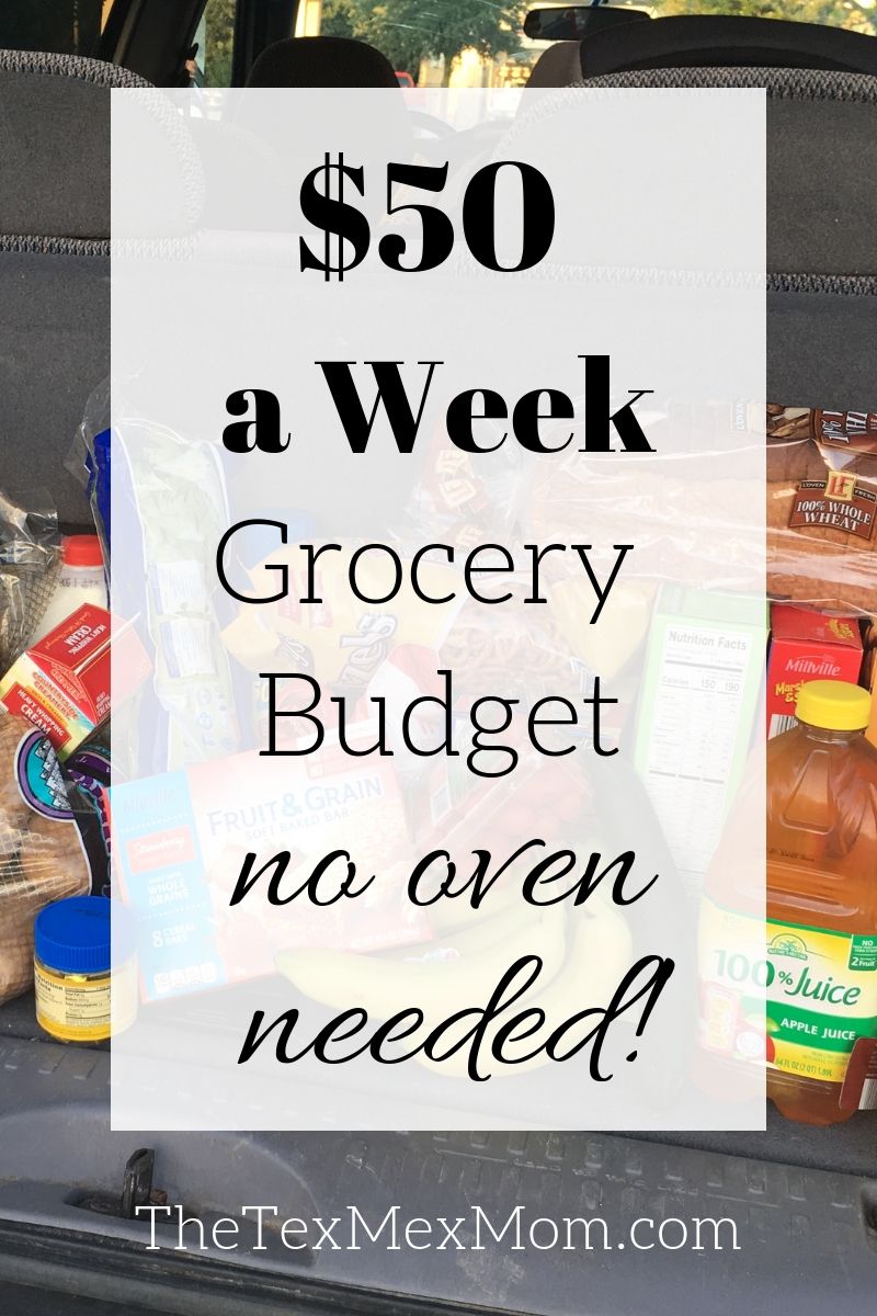$50 grocery budget, no oven necessary