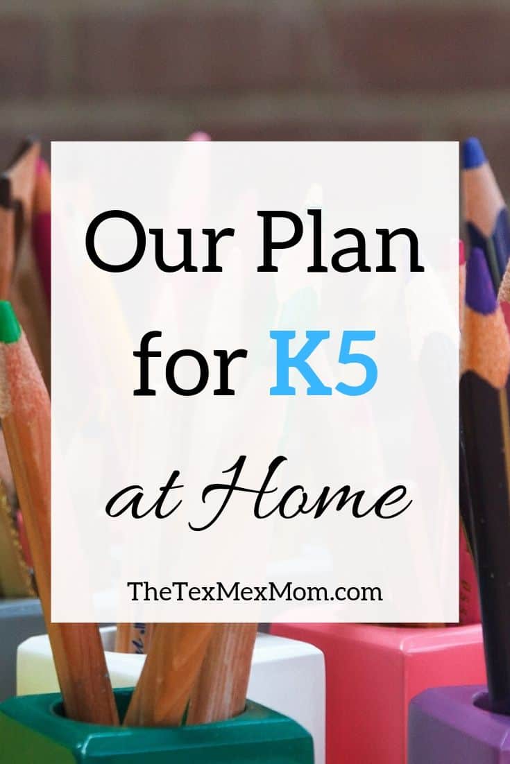 Our Plan for K5 at home