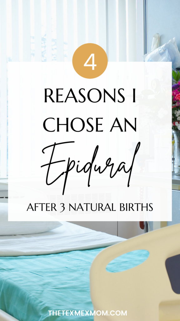 4 Reasons I chose an epidural after 3 natural births