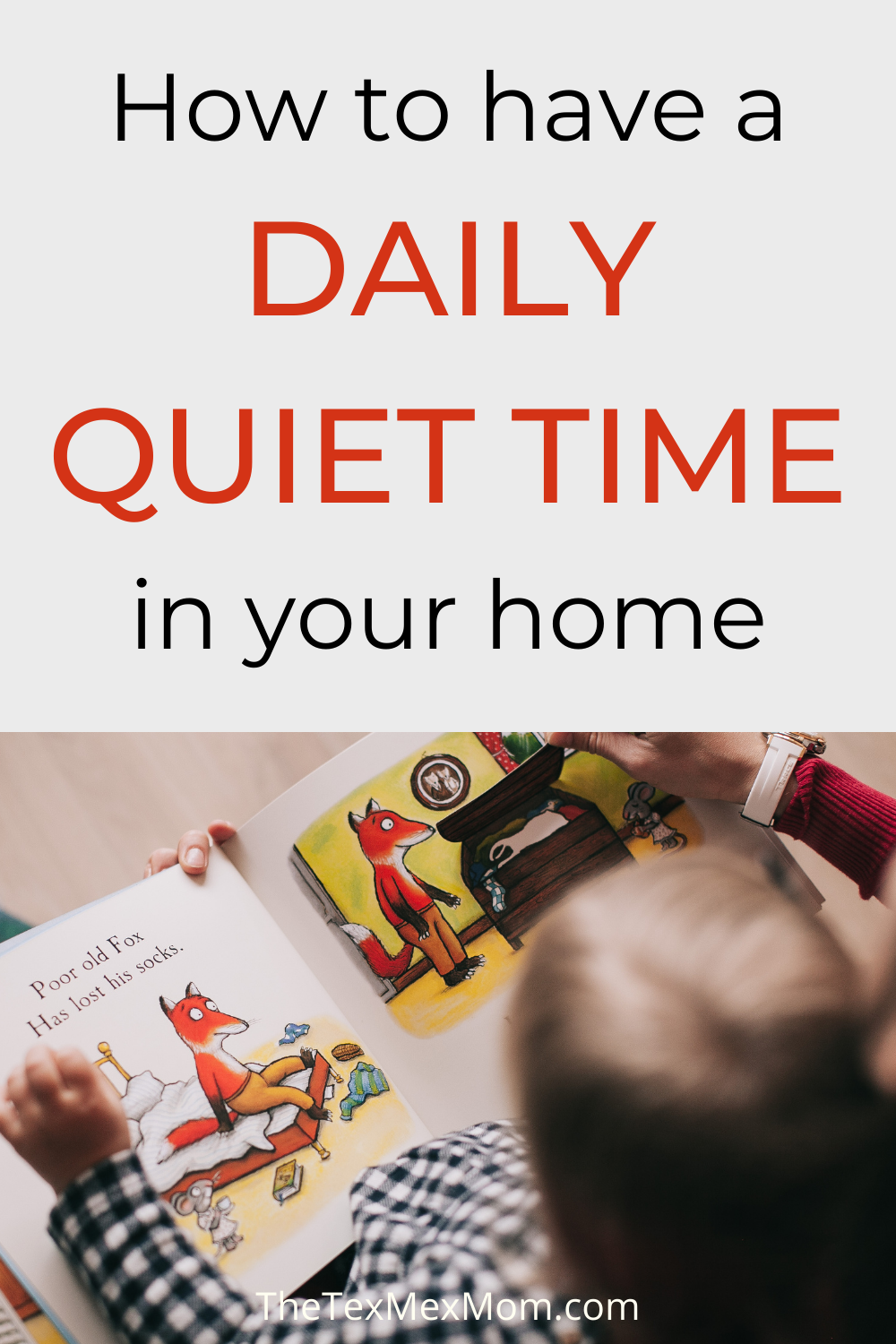Daily Quiet Time for Kids Why and How The TexMex Mom
