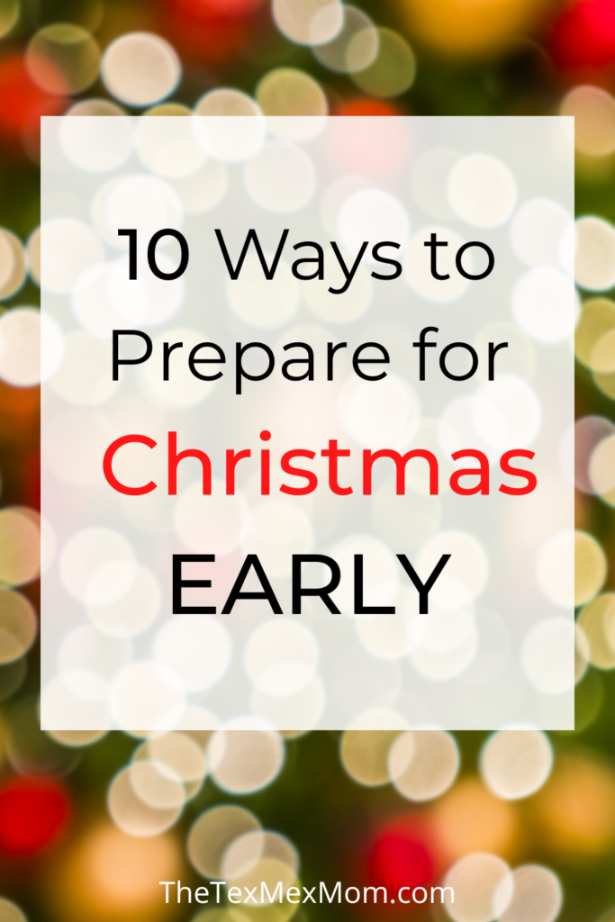 Ways to Prepare for Christmas early