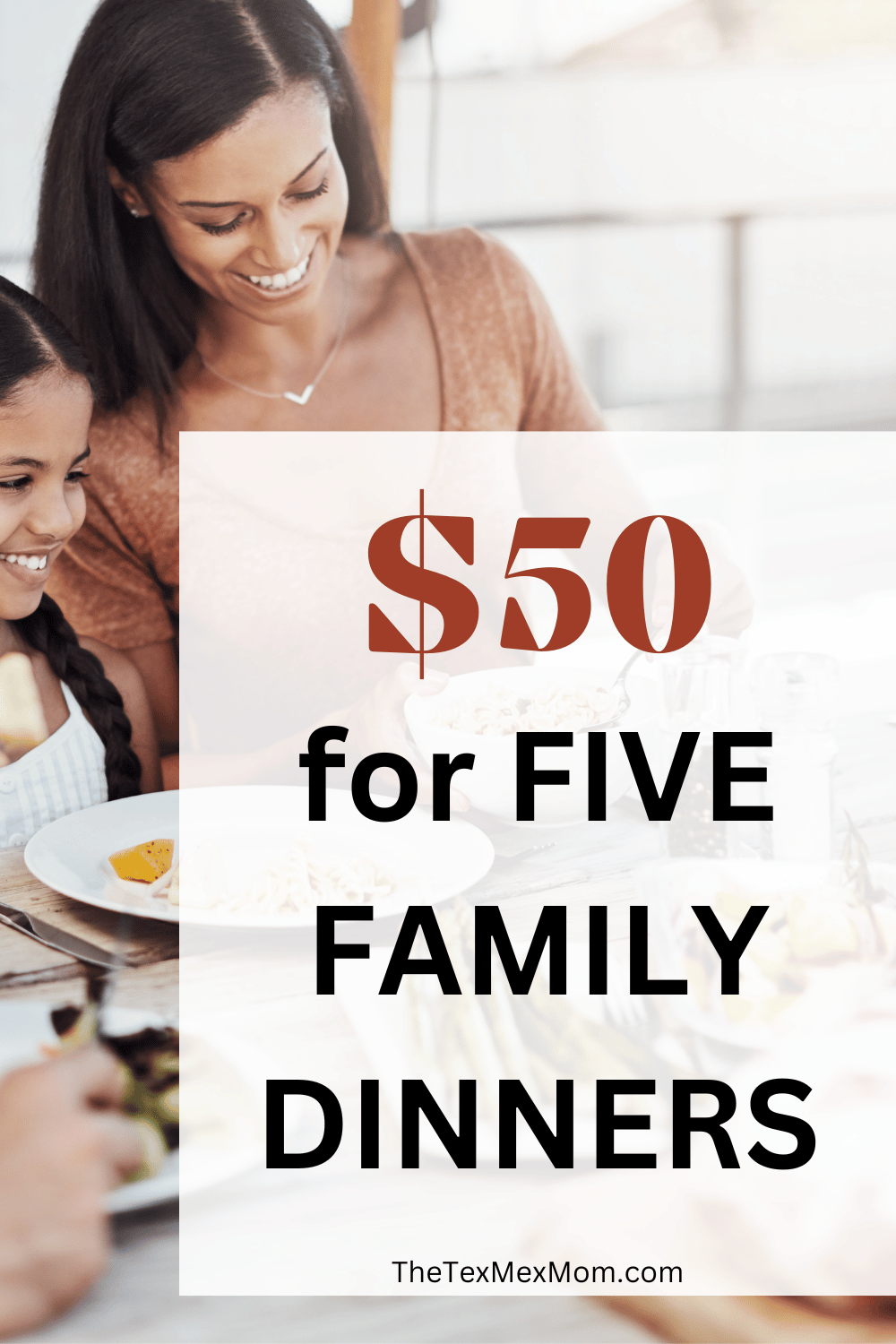 5 Family Dinners for $50 - Kid Approved! - The Tex-Mex Mom