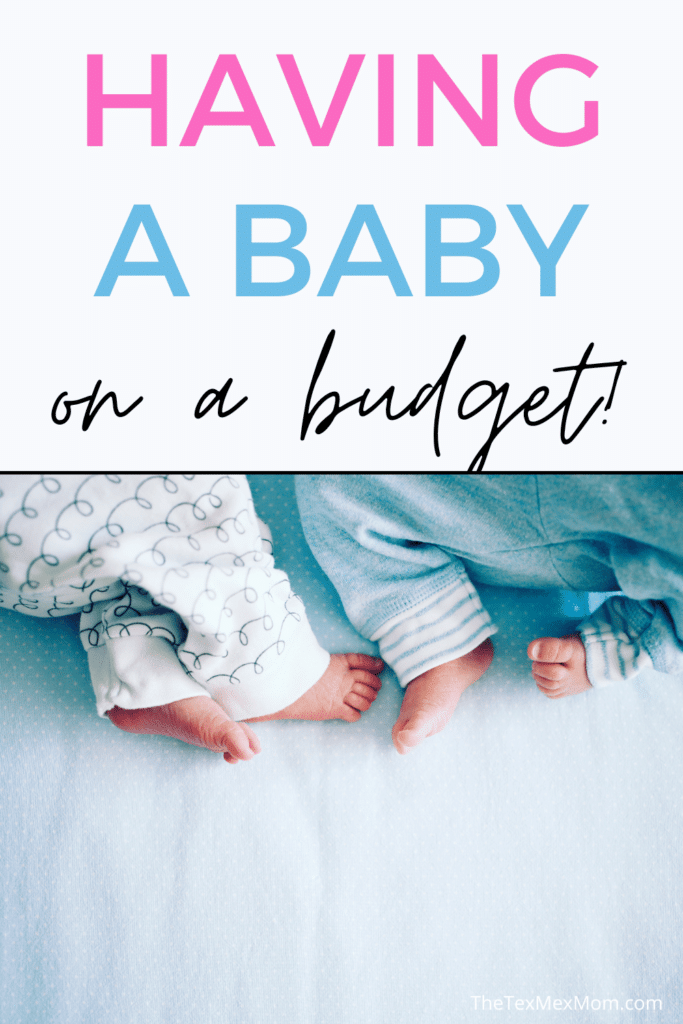 "Having a baby on a budget" with image of baby feet