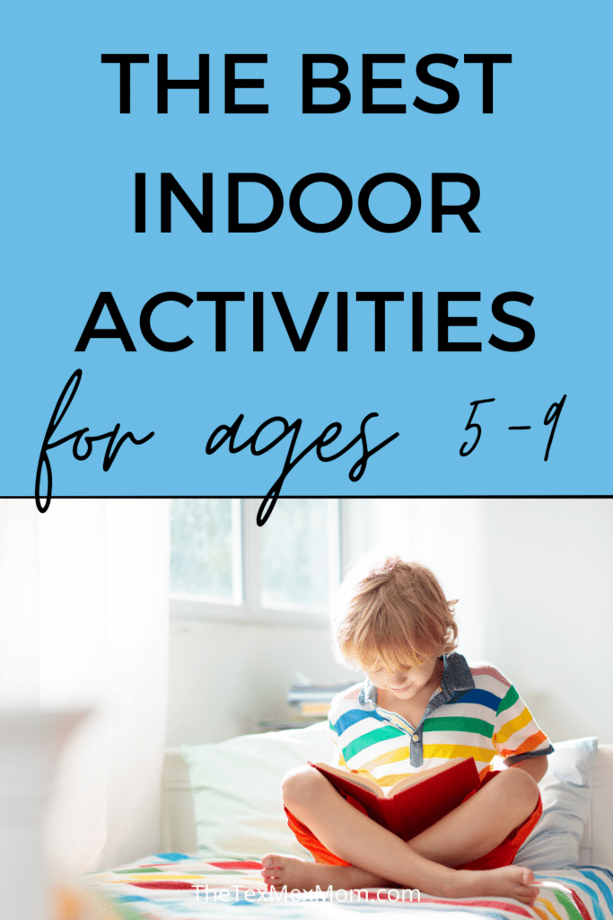 child reading with text "indoor activities for ages 5-9"