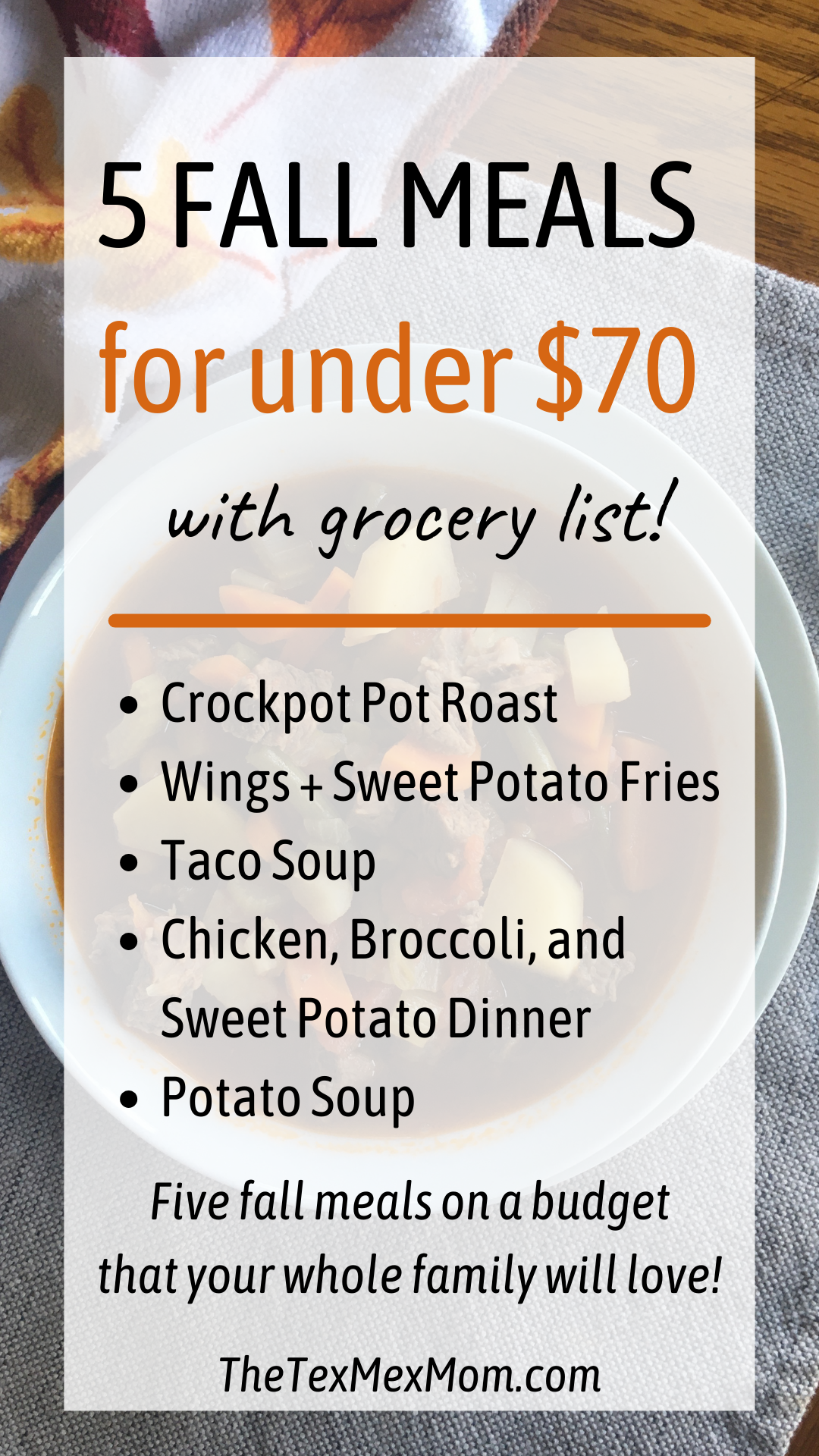 Easy Fall Meals on a Budget - The Tex-Mex Mom