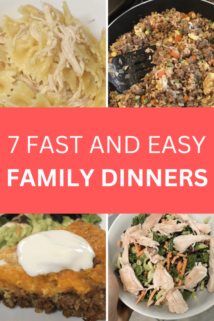 7 fast and easy family dinners