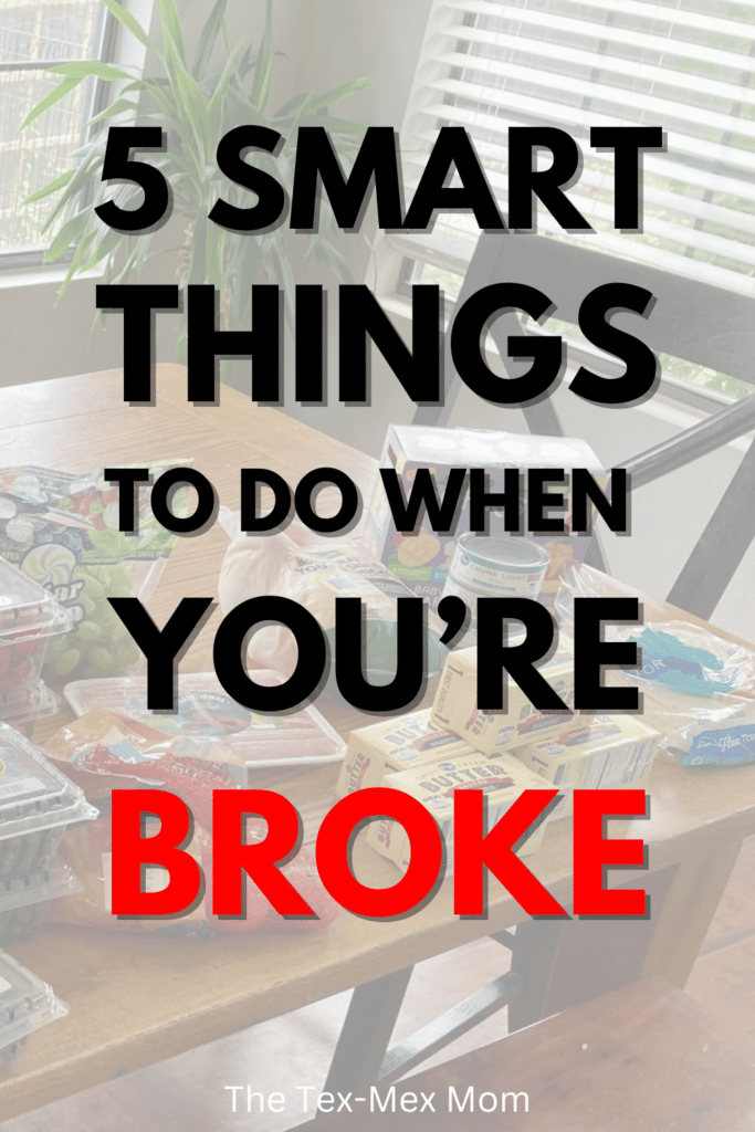 5 Smart Things to Do When You're Broke